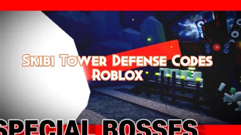 skibi tower defense codes 2023